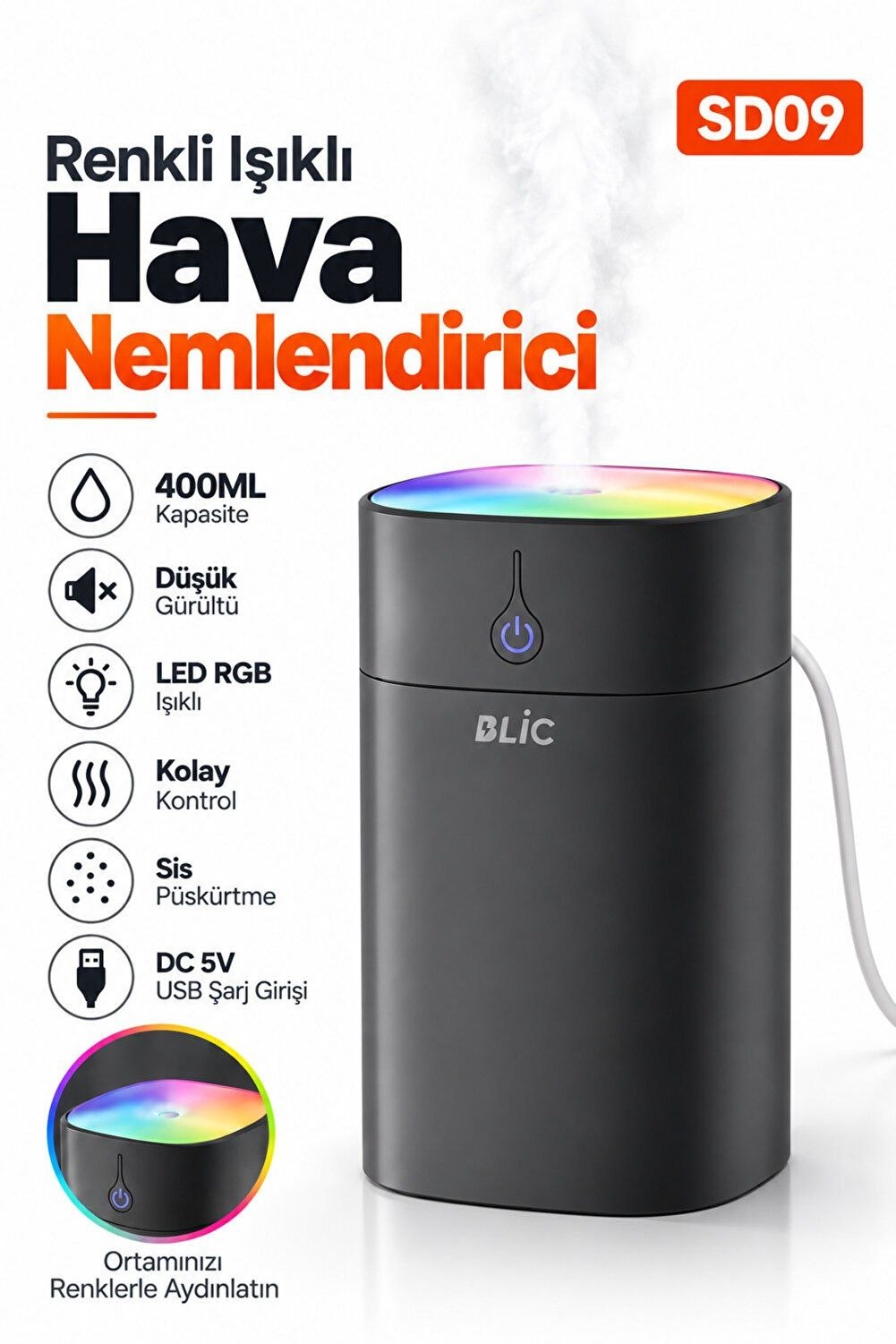 Blic SD09 400 ml Ultrasonik Hava Nemlendirici Siyah – RGB LED Işıklı, USB 5V, 2W Mini Buhar Makinesi